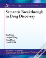 Semantic Breakthrough In Drug Discovery