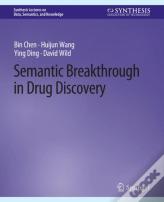 Semantic Breakthrough In Drug Discovery