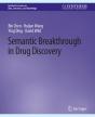 Semantic Breakthrough In Drug Discovery - Preview
