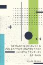 Semantic Change And Collective Knowledge In 18th Century Britain - Preview