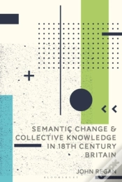 Capa do artigo Semantic Change And Collective Knowledge In 18th Century Britain