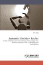 Semantic Decision Tables - Preview