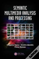 Semantic Multimedia Analysis And Processing