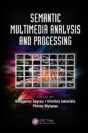 Semantic Multimedia Analysis And Processing - Preview