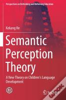 Semantic Perception Theory
