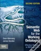 Semantic Web For The Working Ontologist