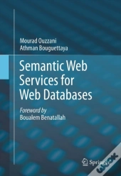 Semantic Web Services For Web Databases