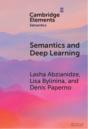 Semantics And Deep Learning - Preview