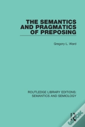 Semantics And Pragmatics Of Preposing