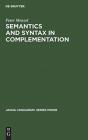 Semantics And Syntax In Complementation - Preview