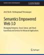 Semantics Empowered Web 3.0 - Preview