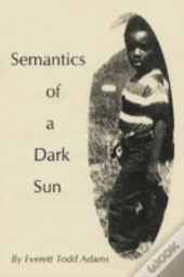 Semantics Of A Dark Sun