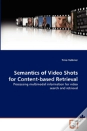 Capa do artigo Semantics Of Video Shots For Content-Based Retrieval