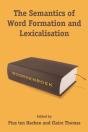 Semantics Of Word Formation And Lexicalization - Preview