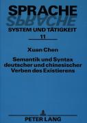 Semantik Und Syntax Deutscher Und Chinesischer Verben Des Existierens
