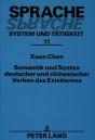 Semantik Und Syntax Deutscher Und Chinesischer Verben Des Existierens - Preview