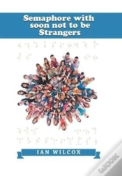 Capa do artigo Semaphore With Soon Not To Be Strangers