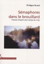 Sémaphores Dans Le Brouillard ; Poèmes D'Espoir Pour Temps De Crise - Preview