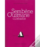 Sembene Ousmane Cineaste