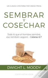 Sembrar Y Cosechar