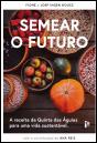 Semear o Futuro - Preview