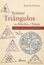 Semear Triângulos do Minho a Timor - Preview