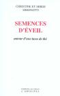 Semences D'Eveil ; Autour D'Une Tasse De The - Preview