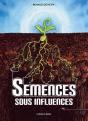 Semences Sous Influences (Editions Mise A Jour) - Preview