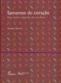 Sementes do Coração - Preview