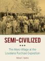 Semi-Civilized - Preview