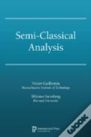 Semi-Classical Analysis