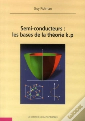 Semi-Conducteurs : Les Bases De La Théorie K.P