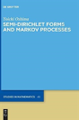 Semi-Dirichlet Forms And Markov Processes - Preview
