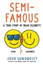 Semi-Famous - Preview