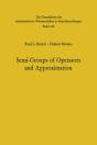Semi-Groups Of Operators And Approximation - Preview