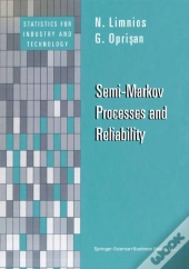 Semi-Markov Processes And Reliability