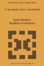 Semi-Markov Random Evolutions - Preview