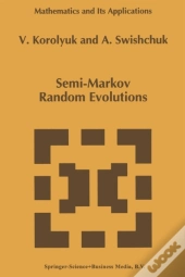 Semi-Markov Random Evolutions