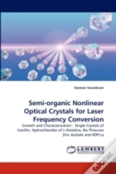 Semi-Organic Nonlinear Optical Crystals For Laser Frequency Conversion