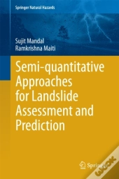 Semi-Quantitative Approaches For Landslide Assessment And Prediction