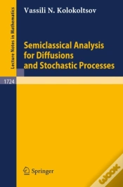 Capa do artigo Semiclassical Analysis For Diffusions And Stochastic Processes