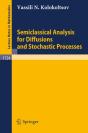 Semiclassical Analysis For Diffusions And Stochastic Processes - Preview