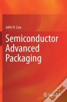 Semiconductor Advanced Packaging
