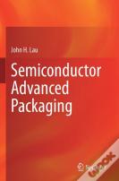 Semiconductor Advanced Packaging