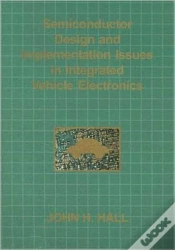 Capa do artigo Semiconductor Design And Implementation Issues In Integrated Vehicle Electronics