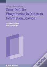 Semidefinite Programming In Quantum Information Science