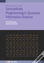 Semidefinite Programming In Quantum Information Science