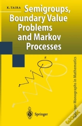 Semigroups, Boundary Value Problems And Markov Processes