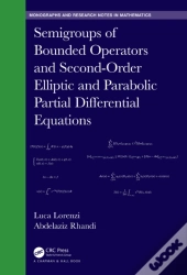 Semigroups Of Bounded Operators And Second-Order Elliptic And Parabolic Partial Differential Equations