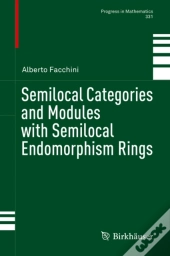 Semilocal Categories And Modules With Semilocal Endomorphism Rings